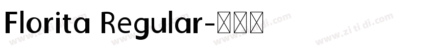 Florita Regular字体转换